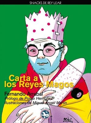 CARTA A LOS REYES MAGOS | 9788494040658 | ARRABAL, FERNANDO