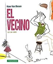 VECINO LEE UN LIBRO, EL | 9788494047541 | VAN BIESEN, KOEN