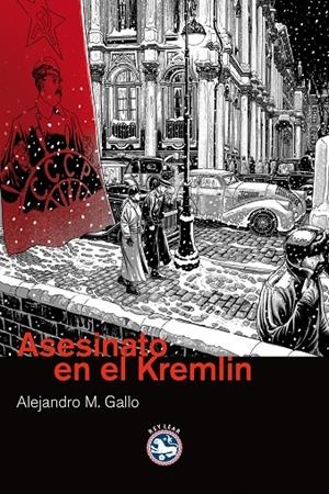 ASESINATO EN EL KREMLIN | 9788492403837 | GALLO, ALEJANDRO M.