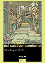 CASO DEL CADAVER SONRIENTE, EL | 9788493553180 | PIQUER VENTO, PACO