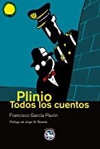 PLINIO TODOS LOS CUENTOS | 9788492403417 | GARCIA PAVON, FRANCISCO
