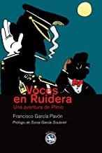 VOCES EN RUIDERA | 9788492403066 | GARCIA PAVON, FRANCISCO
