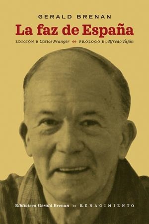 FAZ DE ESPAÑA, LA | 9788417950545 | BRENAN, GERALD