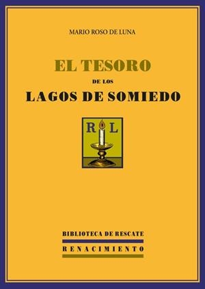 TESORO DE LOS LAGOS DE SOMIEDO | 9788484722267 | ROSO DE LUNA, MARIO