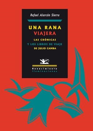 RANA VIAJERA, UNA | 9788484725633 | ALARCON SIERRA, RAFAEL