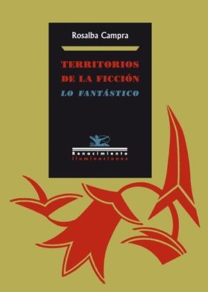 TERRITORIOS DE LA FICCION LO FANTASTICO | 9788484723875 | CAMPRA, ROSALBA