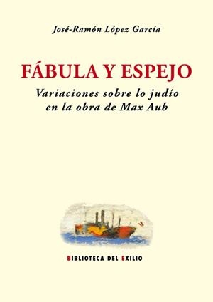 FABULA Y ESPEJO | 9788484728368 | LOPEZ GARCIA, JOSE-RAMON