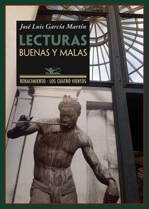 LECTURAS BUENAS Y MALAS | 9788484729259 | GARCIA MARTIN, JOSE LUIS