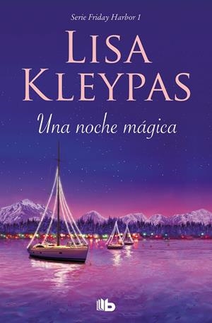 NOCHE MÁGICA, UNA | 9788413141015 | KLEYPAS, LISA