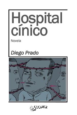 HOSPITAL CINICO | 9788494143748 | PRADO, DIEGO