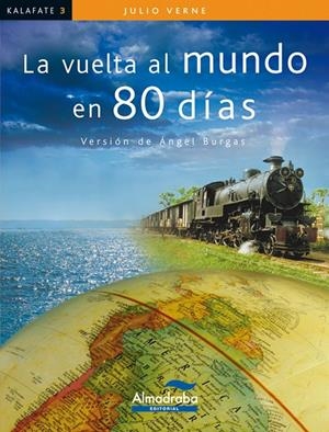 VUELTA AL MUNDO EN 80 DÍAS, LA | 9788483087404 | VERNE, JULES