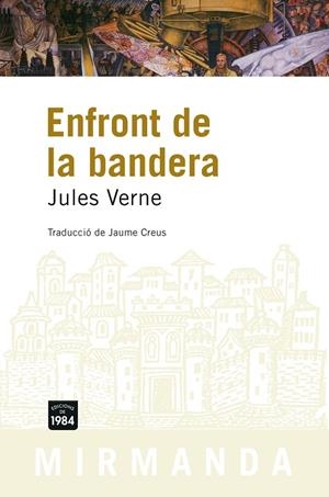 ENFRONT DE LA BANDERA | 9788496061606 | VERNE, JULIO