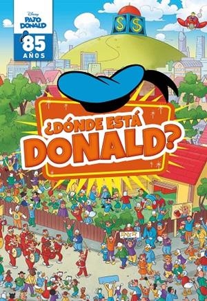 PATO DONALD. ¿DÓNDE ESTÁ DONALD? | 9788499519661