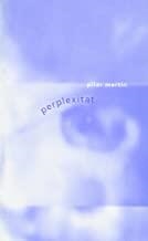 PERPLEXITAT | 9788493537708 | MARTIN, PIL