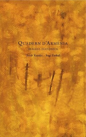 QUADERN D'ARMENIA | 9788494243127 | XANDRI I SAGI, JORDI