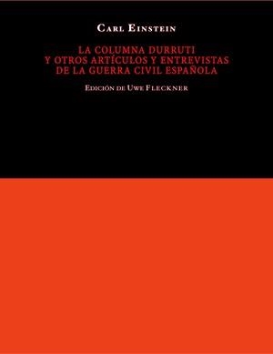 COLUMNA DURRUTI Y OTROS ARTICULOS, LA | 9788461127252 | EINSTEIN, CARL