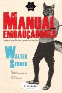 MANUAL PARA EMBAUCADORES | 9788493866327 | SERNER, WALTER