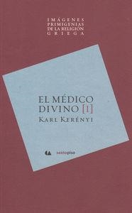 MEDICO DIVINO, EL | 9786074552553 | KERENYI, KARL