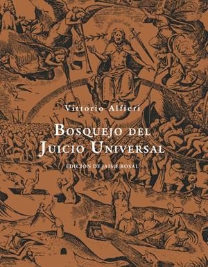 BOSQUEJO SOBRE EL JUICIO UNIVERSAL | 9788492607778 | ALFIERI, VITTORIO