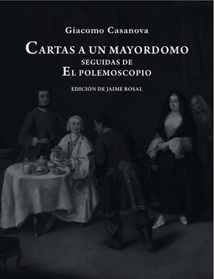 CARTAS A UN MAYORDOMO SEGUIDO | 9788492607969 | CASANOVA, GIACOMO