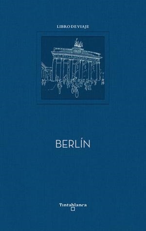 BERLÍN | 9788494989476 | ARRANZ / DEL RIEGO