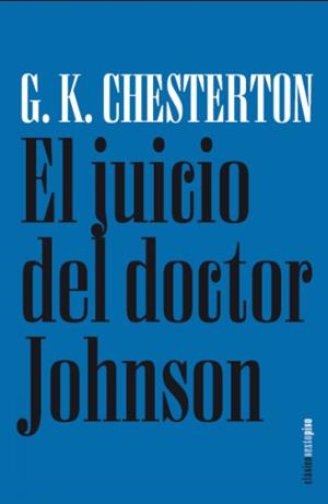 JUICIO DEL DOCTOR JOHNSON, EL | 9788496867468 | CHESTERTIN, G. K.