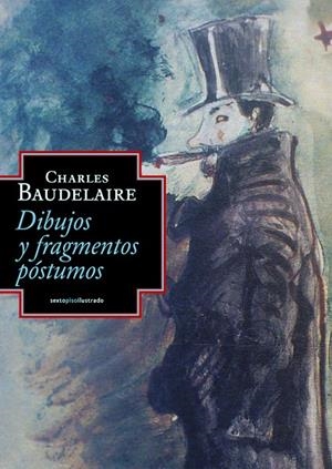 DIBUJOS Y FRAGMENTOS POSTUMOS | 9788415601081 | BAUDELAIRE, CHARLES