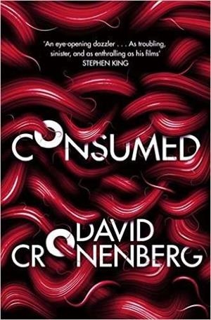 CONSUMED | 9780007299140 | CRONENBERG, DAVI
