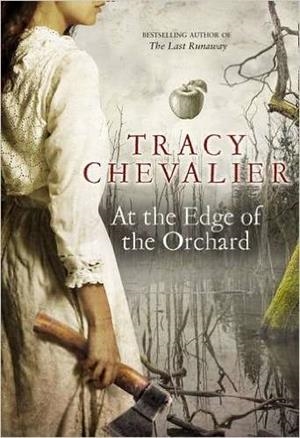 AT THE EDGE OF THE ORCHARD | 9780008135294 | CHEVALIER, TRACY