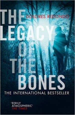 LEGACY OF BONES, THE | 9780008165598 | REDONDO, DOLORES