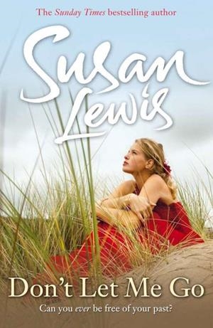 DON'T LET ME GO | 9780099550822 | LEWIS, SUSAN