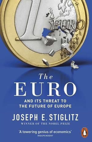 EURO AND ITS THREAT TO THE FUTURE OF EUR | 9780141983240 | STIGLITZ, JOSEPH