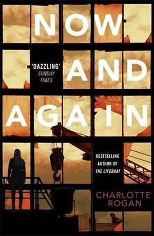 NOW AND AGAIN | 9780349005812 | ROGAN, CHARLOTTE