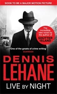 LIVE BY NIGHT | 9780349139197 | LEHANE, DENNIS