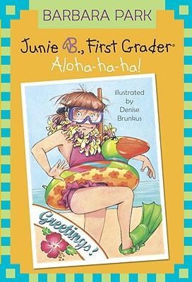 JUNIE B JONES 26 : ALOHA HA HA | 9780375834042 | PARK, BARBARA