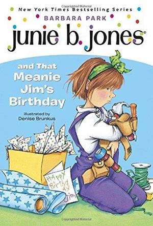 JUNIE B JONES 06 : MEANIE JIMS BIRTHDAY | 9780679866954 | PARK, BARBARA