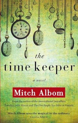 TIME KEEPER, THE | 9780751541182 | ALBOM, MITCH
