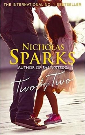 TWO BY TWO | 9780751568684 | SPARKS, NICHOLAS