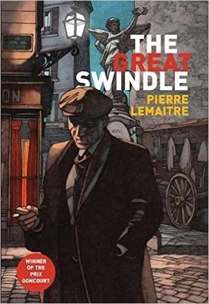 GREAT SWINDLE, THE | 9780857053251 | LEMAITRE, PIERRE