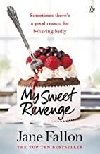 MY SWEET REVENGE | 9781405917759 | FALLON, JANE