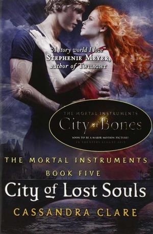 CITY OF LOST SOULS | 9781406337600 | CLARE, CASSANDRA