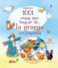 1001 COSAS QUE BUSCAR EN LA GRANJA CON PEGATINAS | 9781409589709