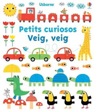 PETITS CURIOSOS. VEIG, VEIG | 9781409593331 | WATT, FIONA
