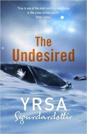 UNDESIRED, THE | 9781444778281 | SIGURDARDOTTIR, STEINUNN
