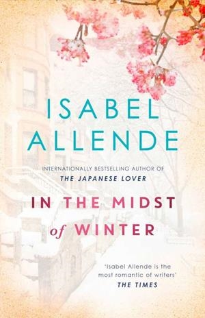 MIDST OF WINTER, THE | 9781471166884 | ALLENDE, ISABEL