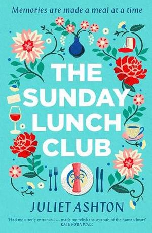 SUNDAY LUNCH CLUB | 9781471168383 | ASHTON, JULIET