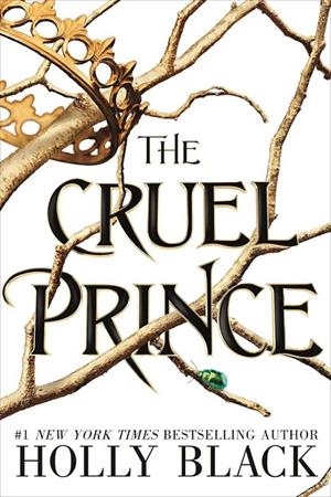 CRUEL PRINCE, THE | 9781471407031 | BLACK, HOLLY