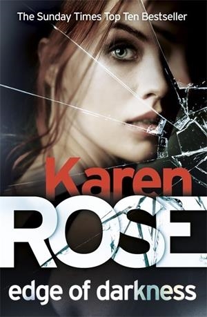 EDGE OF DARKNESS | 9781472245861 | ROSE, KAREN