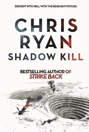 SHADOW KILL | 9781473643239 | RYAN, CHRIS