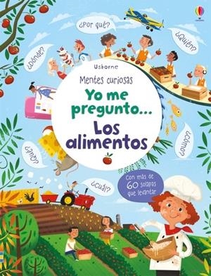 YO ME PREGUNTO : LOS ALIMENTOS | 9781474933216 | DAYNES, KATIE